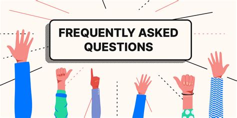 Frequently Asked Questions 1. Q: .